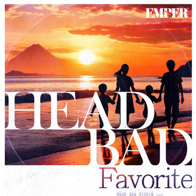 Favorite (feat. HEAD BAD)/EMBER