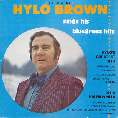 アルバム/Sings His Bluegrass Hits/Hylo Brown