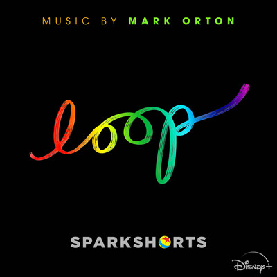 Loop (Original Score)/Mark Orton