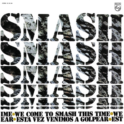 We Come To Smash This Time/Smash
