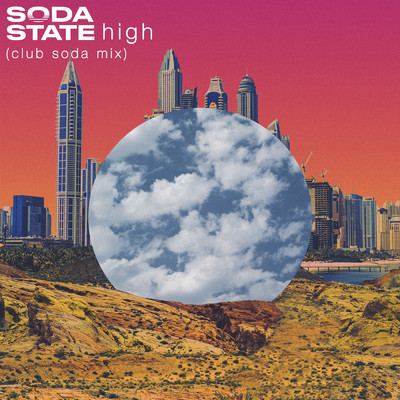 High (Club Soda Mix)/Soda State