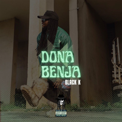 Dona Benja (Explicit)/Black K
