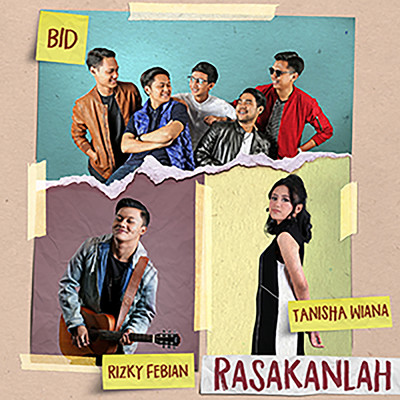 Rasakanlah (featuring Rizky Febian, Tanisha Wiana)/Brothers in D'soul