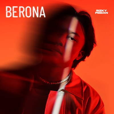 シングル/Berona/Rizky Febian