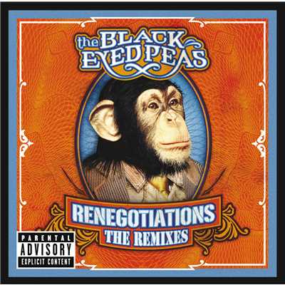 Renegotiations: The Remixes/Black Eyed Peas