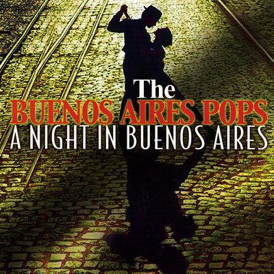 シングル/Silencio/The Buenos Aires Pops