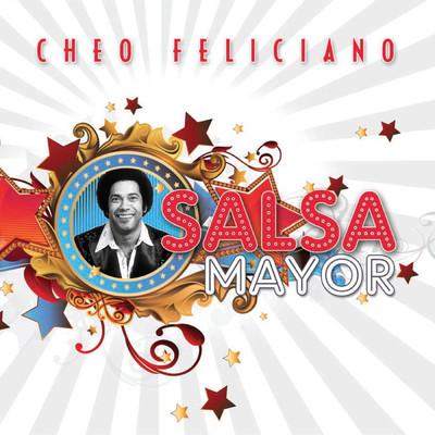 アルバム/La Salsa Mayor/Cheo Feliciano