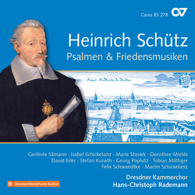 アルバム/Heinrich Schutz: Psalmen & Friedensmusiken (Complete Recording Vol. 20)/ドレスデン室内合唱団／Hans-Christoph Rademann