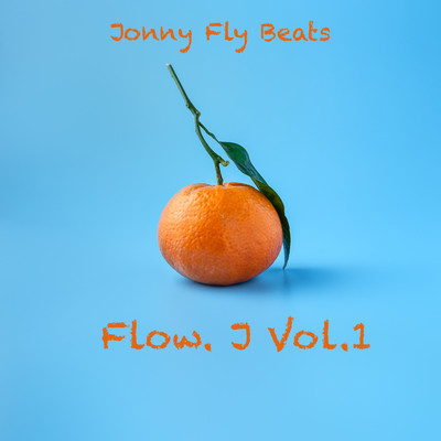 アルバム/Flow. J Vol.1/Jonny Fly Beats