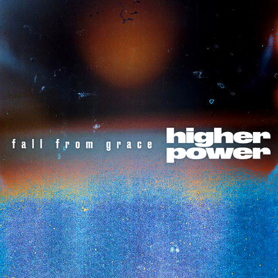 シングル/Fall From Grace/Higher Power