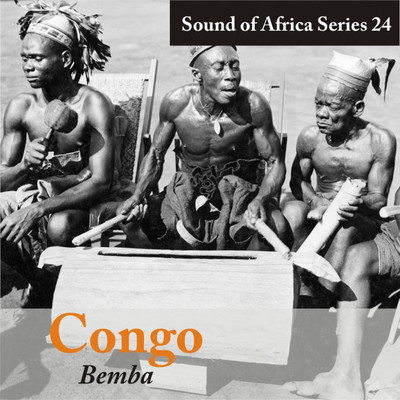 Sound of Africa Series 24: Congo (Bemba)/Various Artists