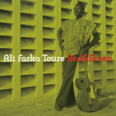 アルバム/Red & Green/Ali Farka Toure