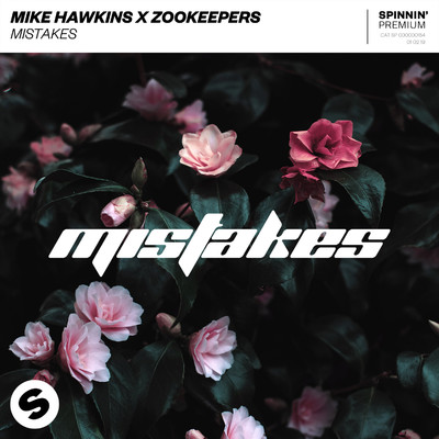 Mistakes/Mike Hawkins x Zookeepers