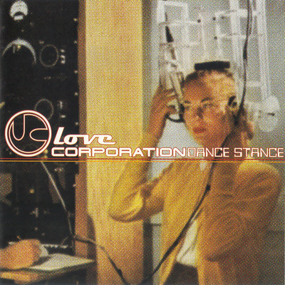 シングル/Give Me Some Love (Andy Weatherall Mix)/Love Corporation