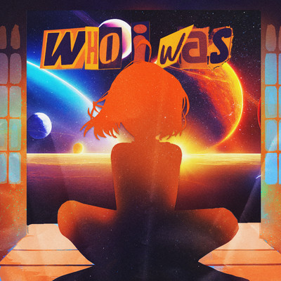 Who I Was  (feat. Ally Ahern)/ELYX