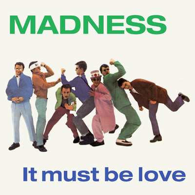 アルバム/It Must Be Love/Madness