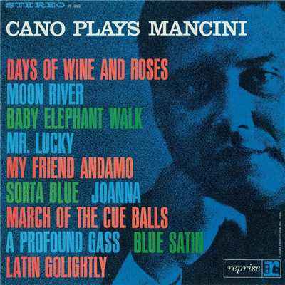 アルバム/Cano Plays Mancini/Eddie Cano