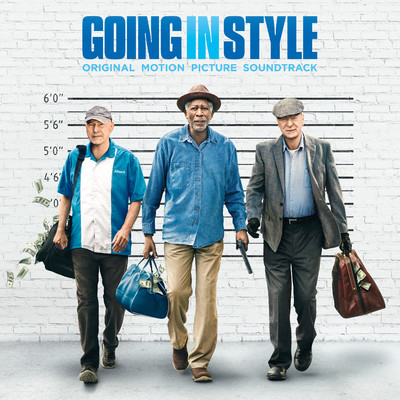 Going In Style (Original Motion Picture Soundtrack)/Various Artists