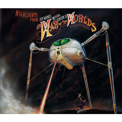 アルバム/Highlights from Jeff Wayne's Musical Version of The War of The Worlds/Jeff Wayne