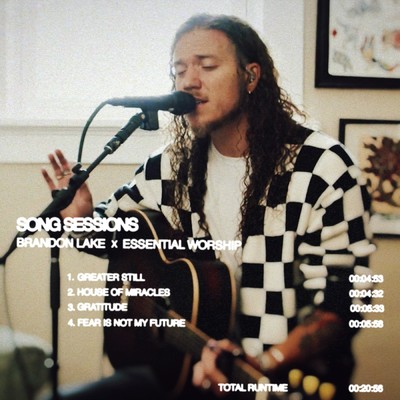Song Sessions/Brandon Lake／Essential Worship