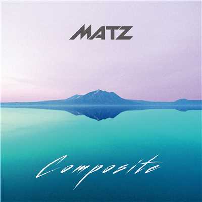 アルバム/Composite/MATZ