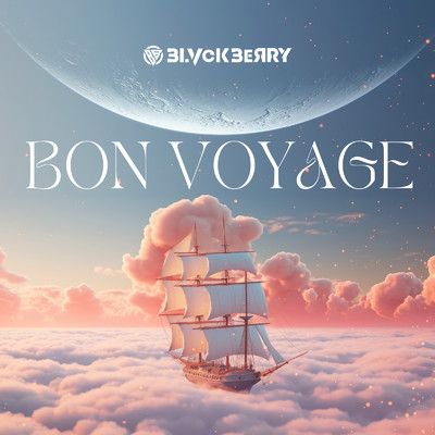 アルバム/Bon Voyage/BLVCKBERRY