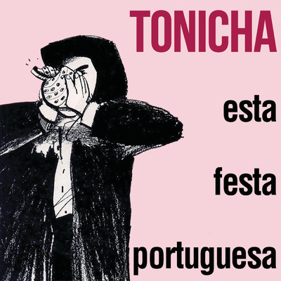 アルバム/Esta Festa Portuguesa/Tonicha