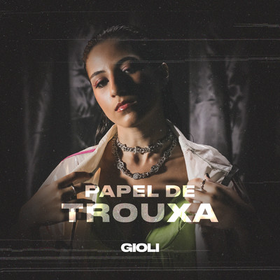 シングル/Papel De Trouxa/GIOLI