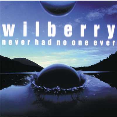 シングル/here and now/Wilberry