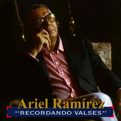 アルバム/Recordando Valses (Explicit)/アリエル・ラミレス