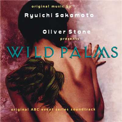 Wild Palms (Original ABC Event Series Soundtrack)/Various Artists