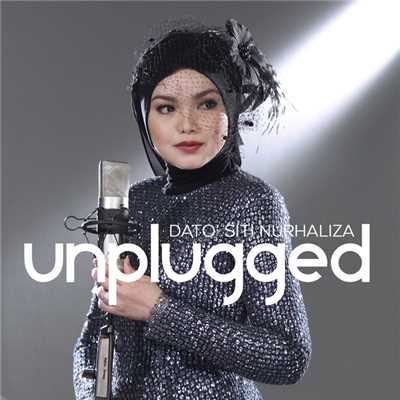アルバム/Unplugged/Dato' Sri Siti Nurhaliza