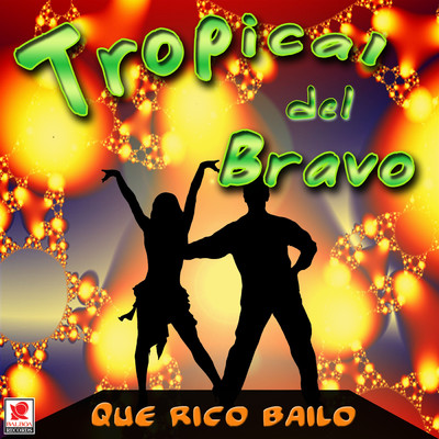 Melodia De Amor/Tropical Del Bravo