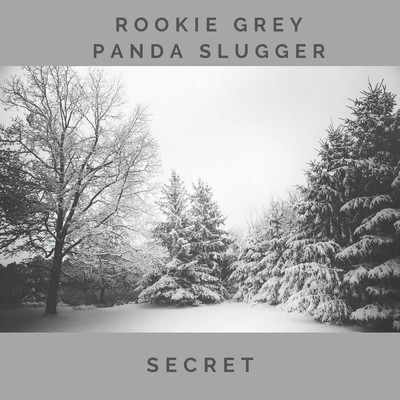 panda slugger & Rookie Grey