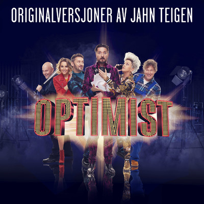 Originalversjoner av Jahn Teigen - Optimist/Jahn Teigen