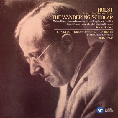 Holst: The Wandering Scholar, Ballet from The Perfect Fool & Egdon Heath/Andre Previn