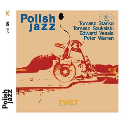 TWET (feat. Tomasz Szukalski, Edvard Vesala & Peter Warren)/Tomasz Stanko