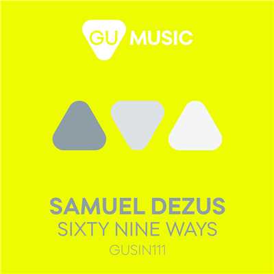 アルバム/Sixty Nine Ways/Samuel Dezus