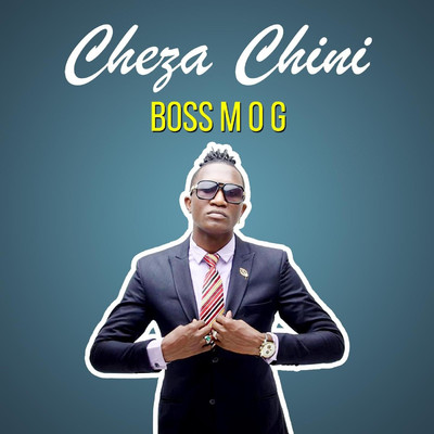 シングル/Cheza Chini/Boss MOG