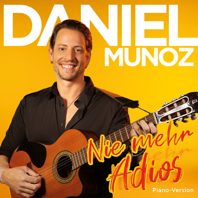 アルバム/Nie mehr Adios/Daniel Munoz