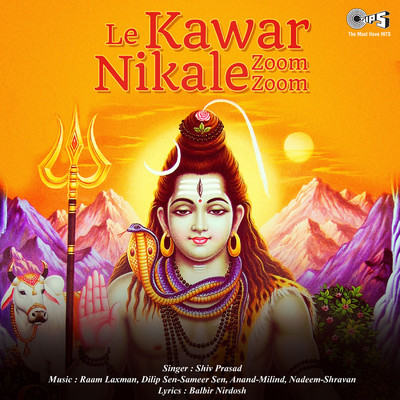 Le Kawar Nikale Zoom Zoom (Shiv Bhajan)/Shiv Prasad