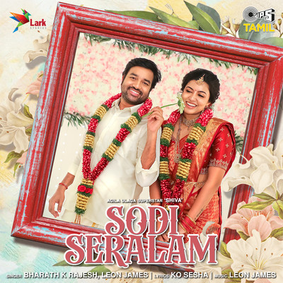 Sodi Seralam (From ”Single Shankarum Smartphone Simranum”)/Bharath K Rajesh