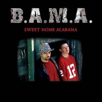 Sweet Home Alabama/B.A.M.A.