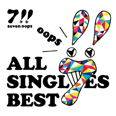アルバム/ALL SINGLES BEST【初回】/7！！