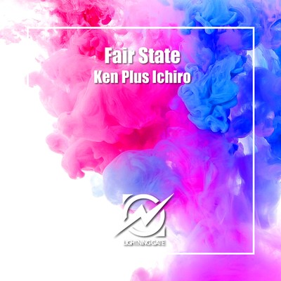 Fair State/Ken Plus Ichiro
