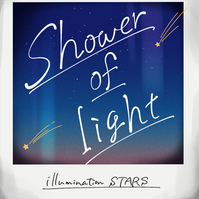 シングル/Shower of light/イルミネーションスターズ