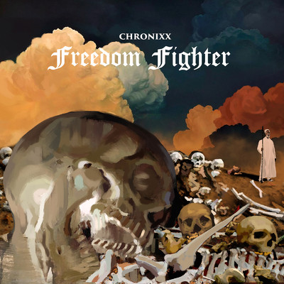 シングル/Freedom Fighter/CHRONIXX