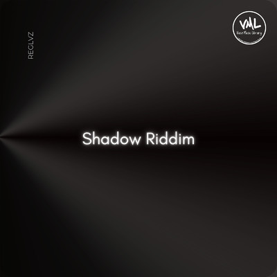 アルバム/ShadowRiddim/Reglvz
