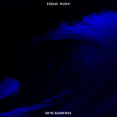 アルバム/Tidal Wave/黎田 蓮