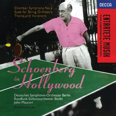 Schoenberg In Hollywood (John Mauceri - The Sound of Hollywood Vol. 16)/ベルリン放送交響楽団／ベルリン・ドイツ交響楽団／ジョン・マウチェリー